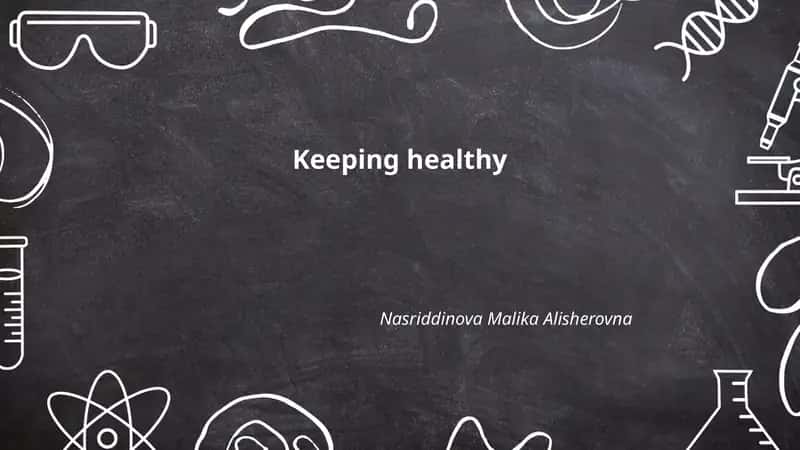 Keeping healthy 1
