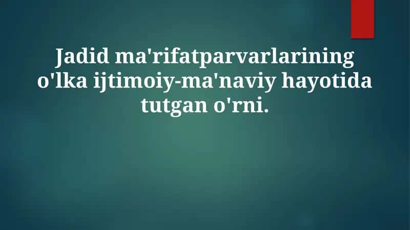 Jadidchilik va jadidlar 1