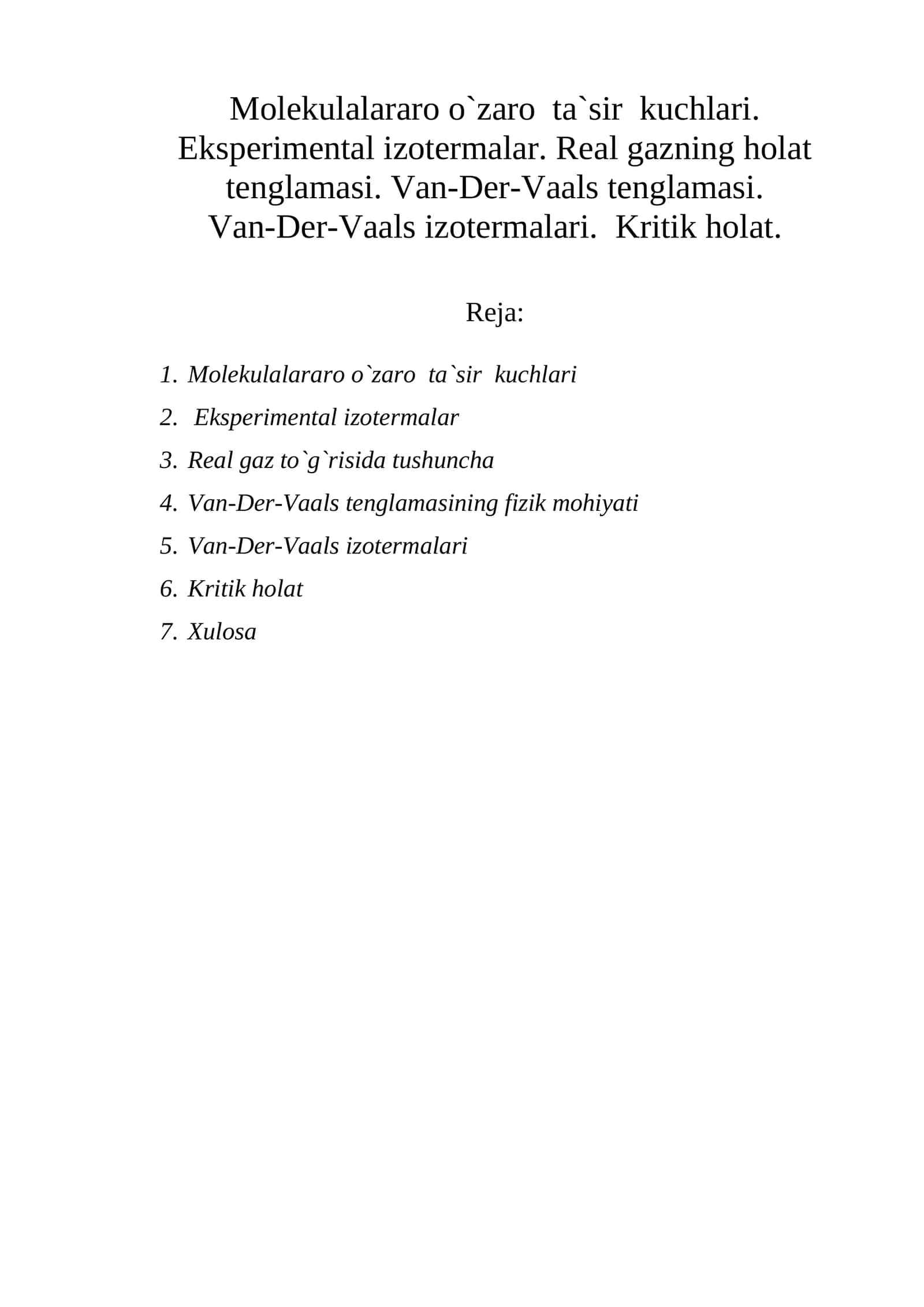 Molekulalararo o`zaro ta`sir kuchlari 1