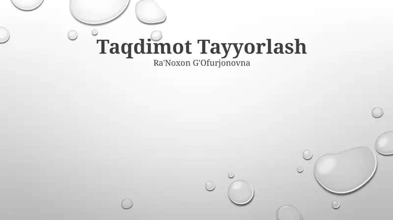 Taqdimot Tayyorlash 1