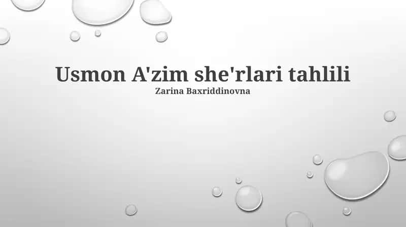 Usmon A'zim she'rlari tahlili 1