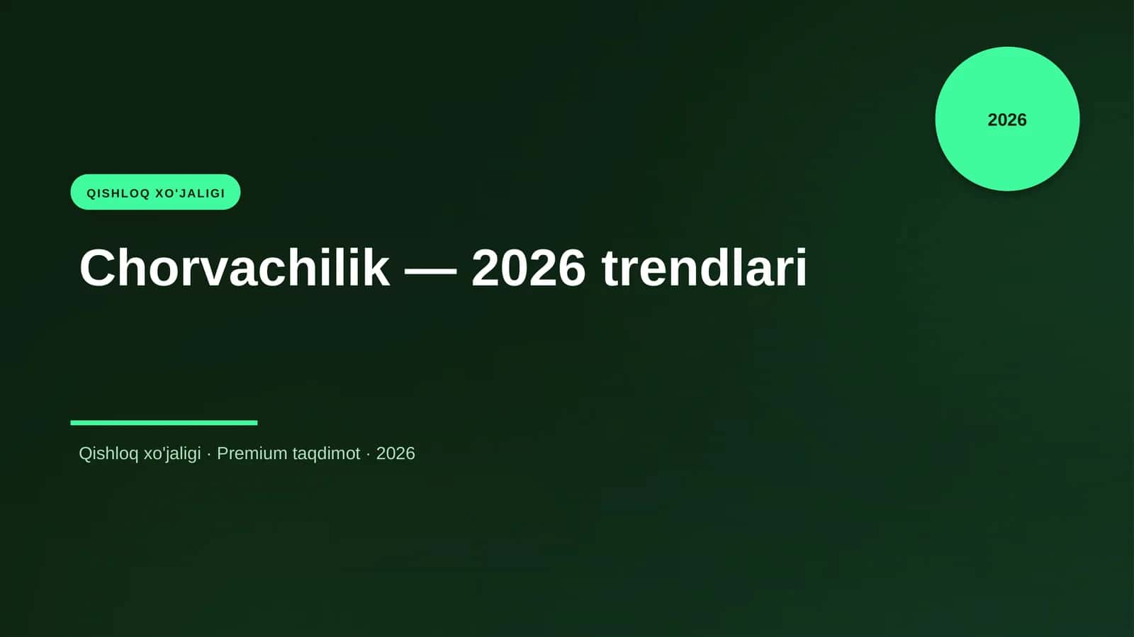 Chorvachilik — 2026 trendlari 1