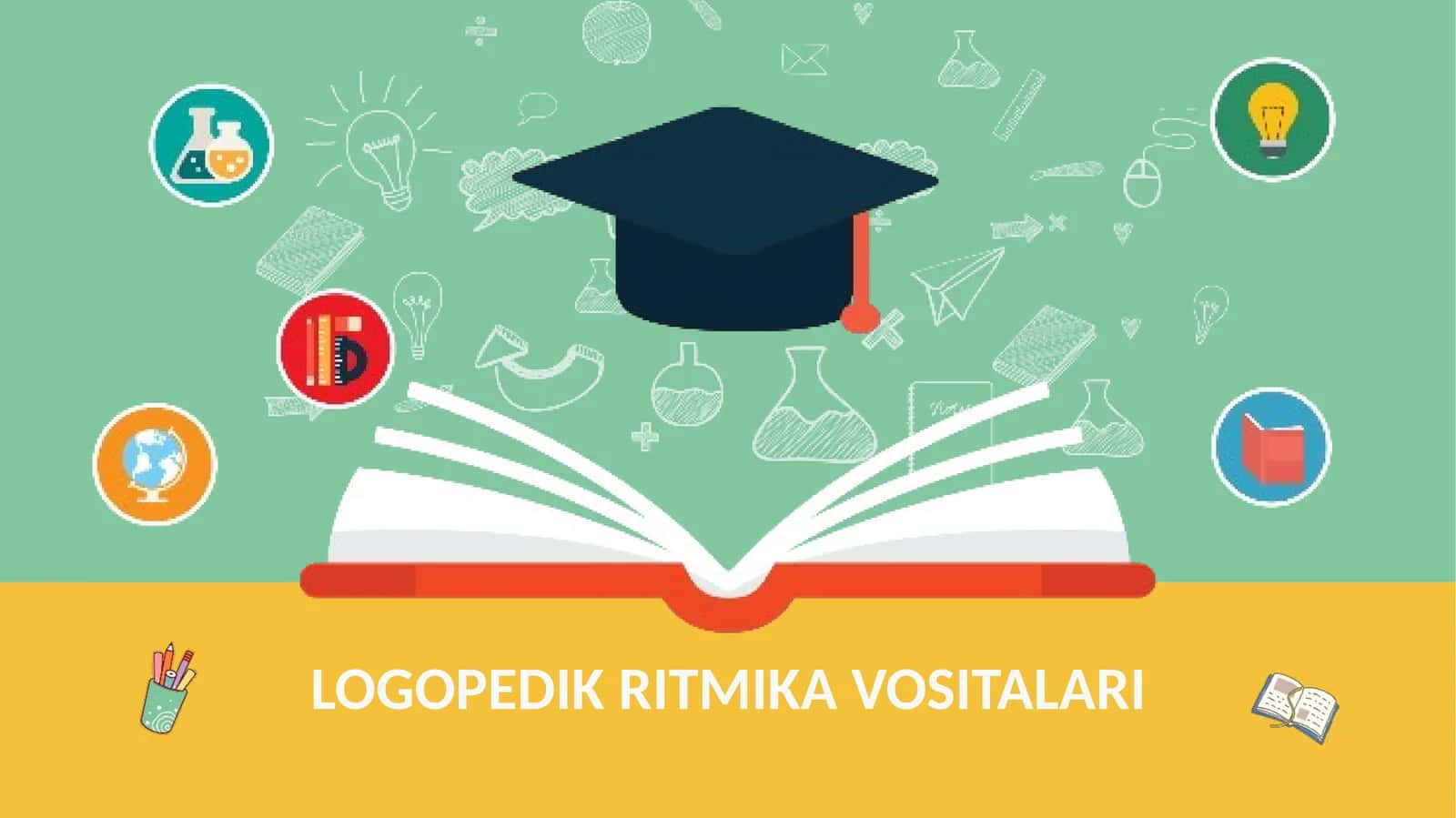 Logopedik ritmika vositalari 1