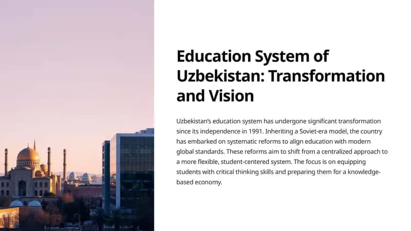 Education System of Uzbekistan: Transformation and Vision 1