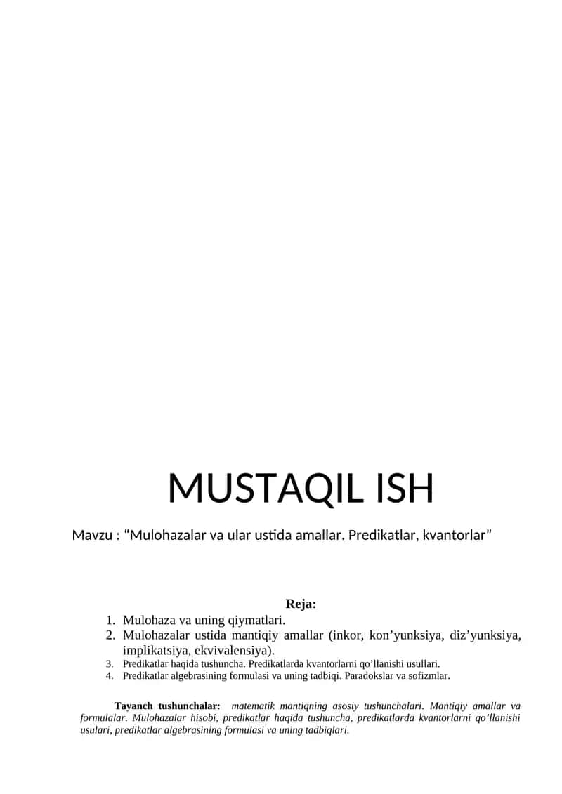 Mulohazalar va ular ustida amallar. Predikatlar, kvantorlar 1