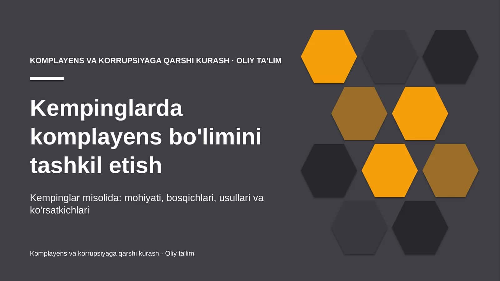 Kempinglarda komplayens bo'limini tashkil etish 1