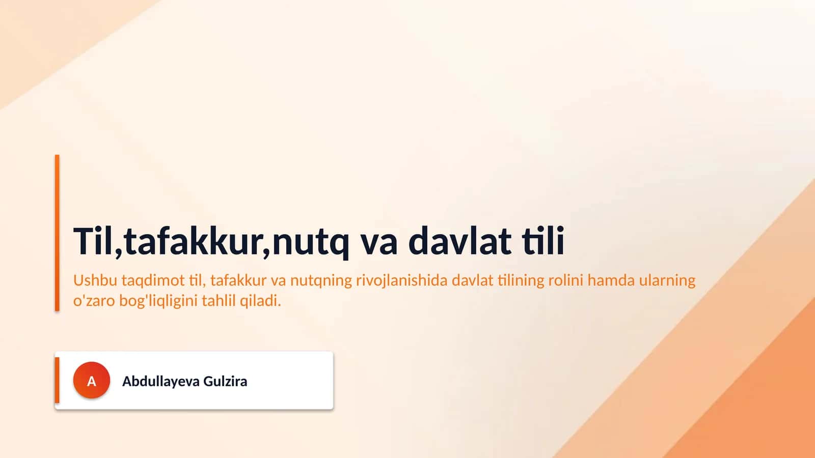 Til,tafakkur,nutq va davlat tili 1