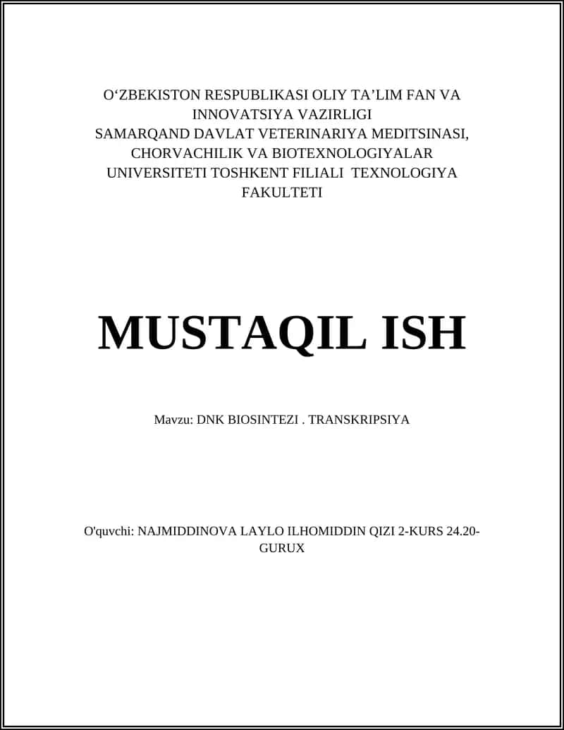 DNK BIOSINTEZI. TRANSKRIPSIYA 1