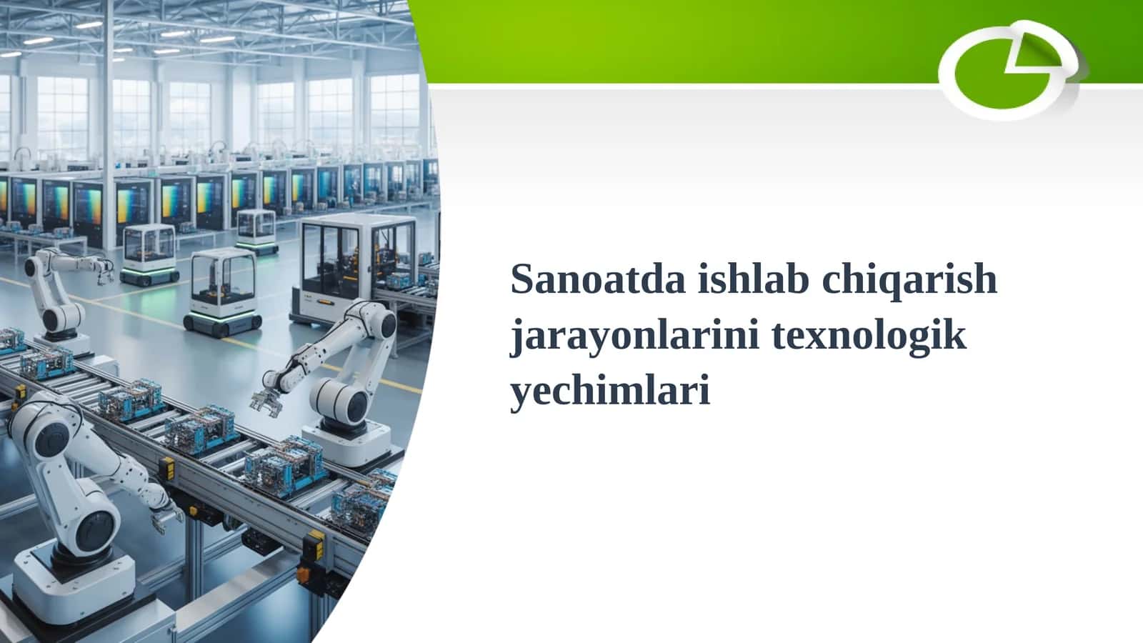 Texnologik yechimlar 1