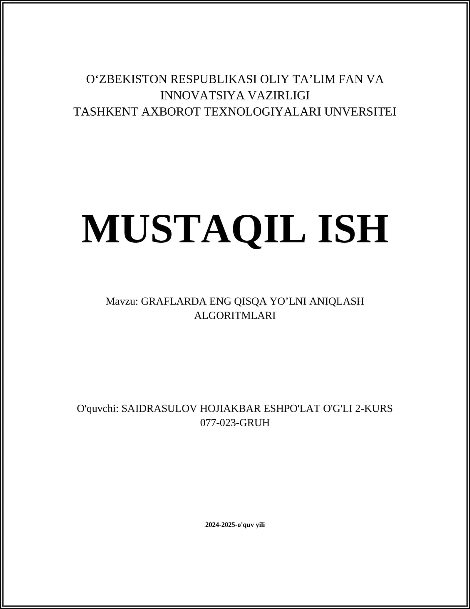 GRAFLARDA ENG QISQA YO’LNI ANIQLASH ALGORITMLARI 1