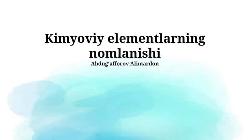 Kimyoviy elementlarning nomlanishi 1
