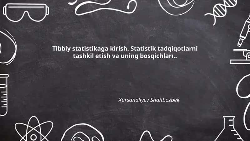 Tibbiy statistikaga kirish 1