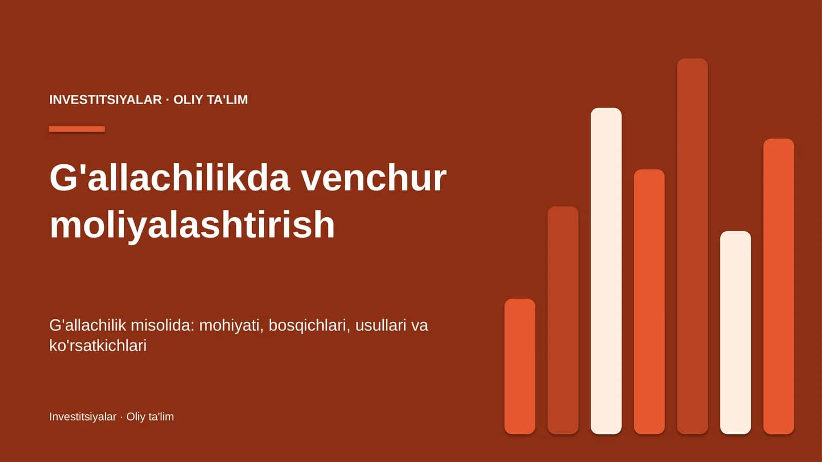 G'allachilikda venchur moliyalashtirish 1