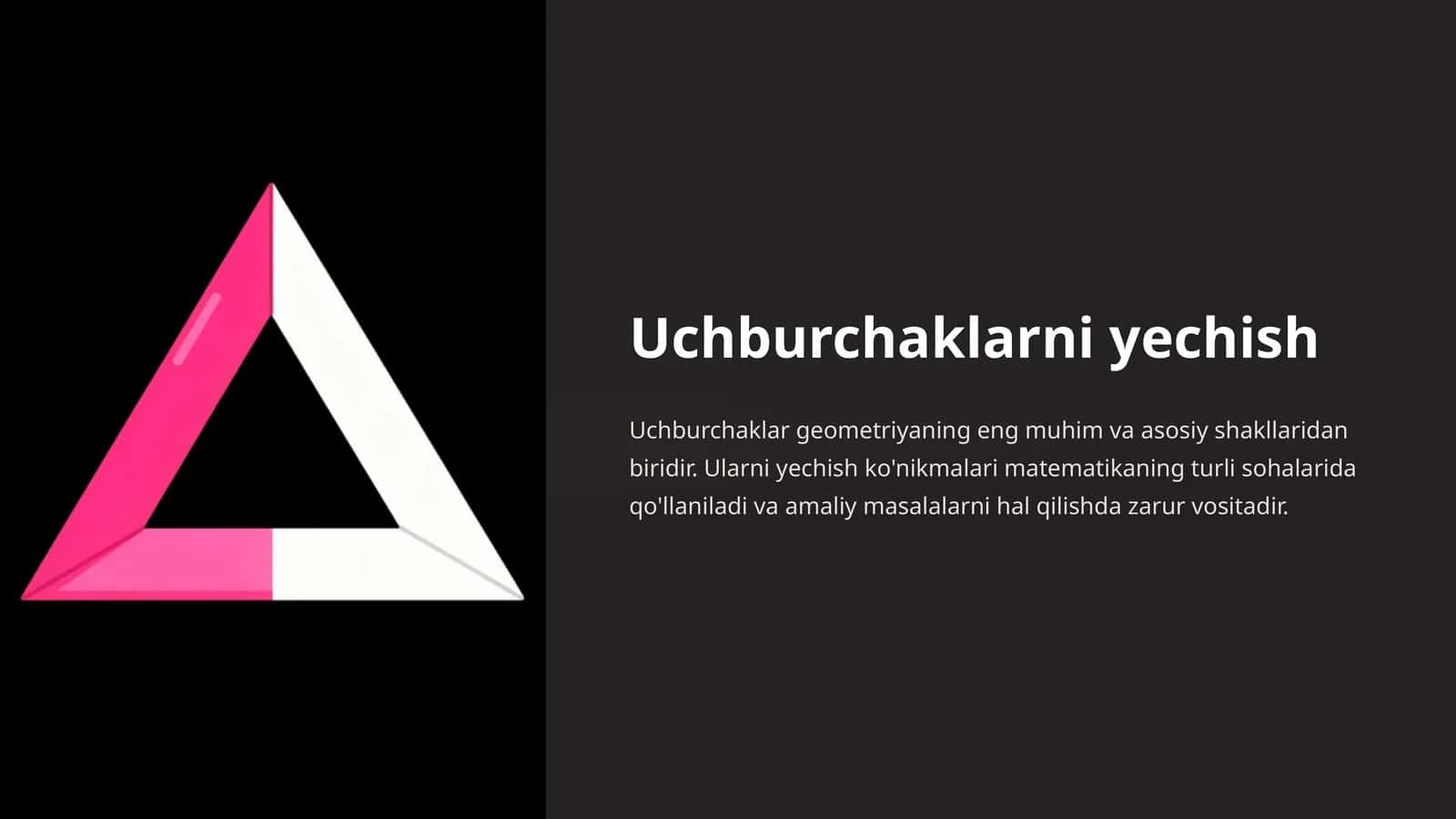 Uchburchaklarni yechish 1