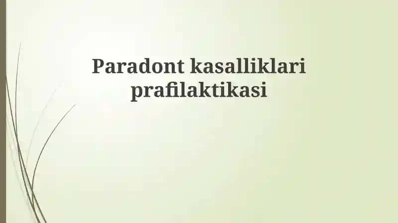 Paradont kasalliklari profilaktikasi