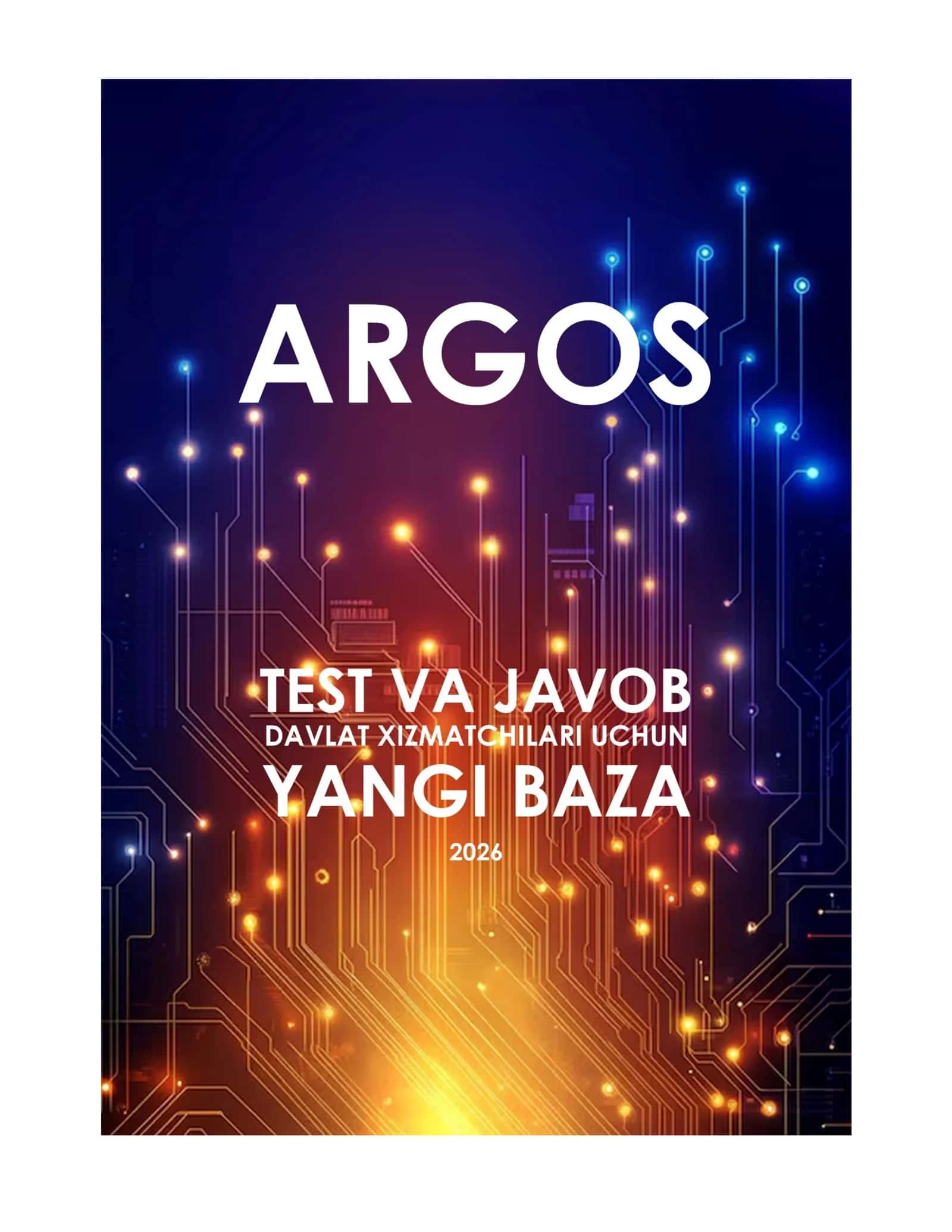 2026-eng yangi argos test savollariga javoblar 1