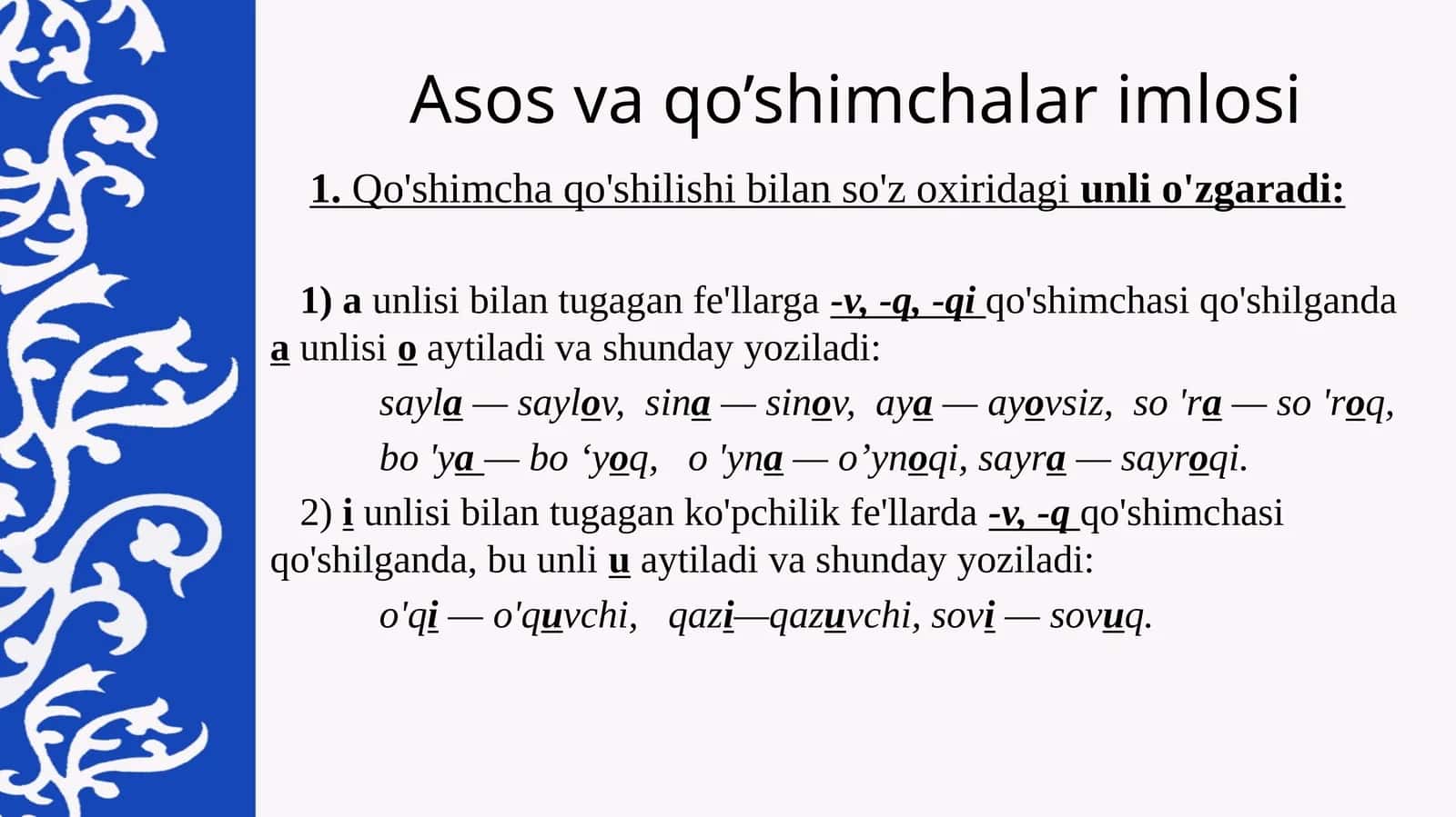 Asos va qoʻshimchalar imlosi 1