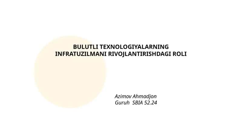 Bulutli texnologiyalarning infratuzilmani rivojlantirishdagi roli 1