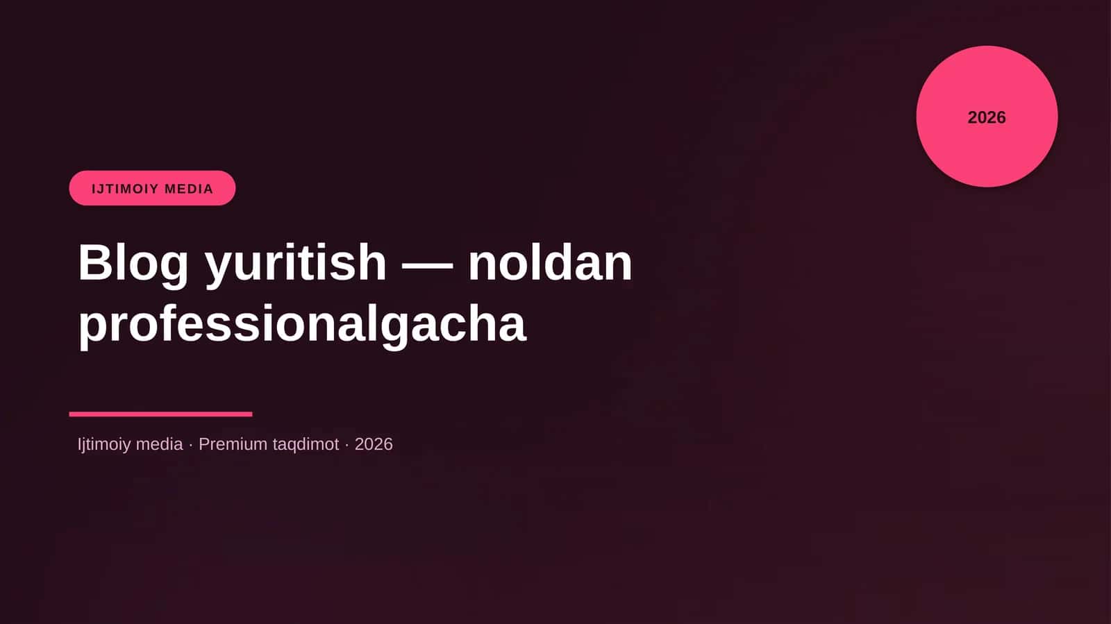 Blog yuritish — noldan professionalgacha 1