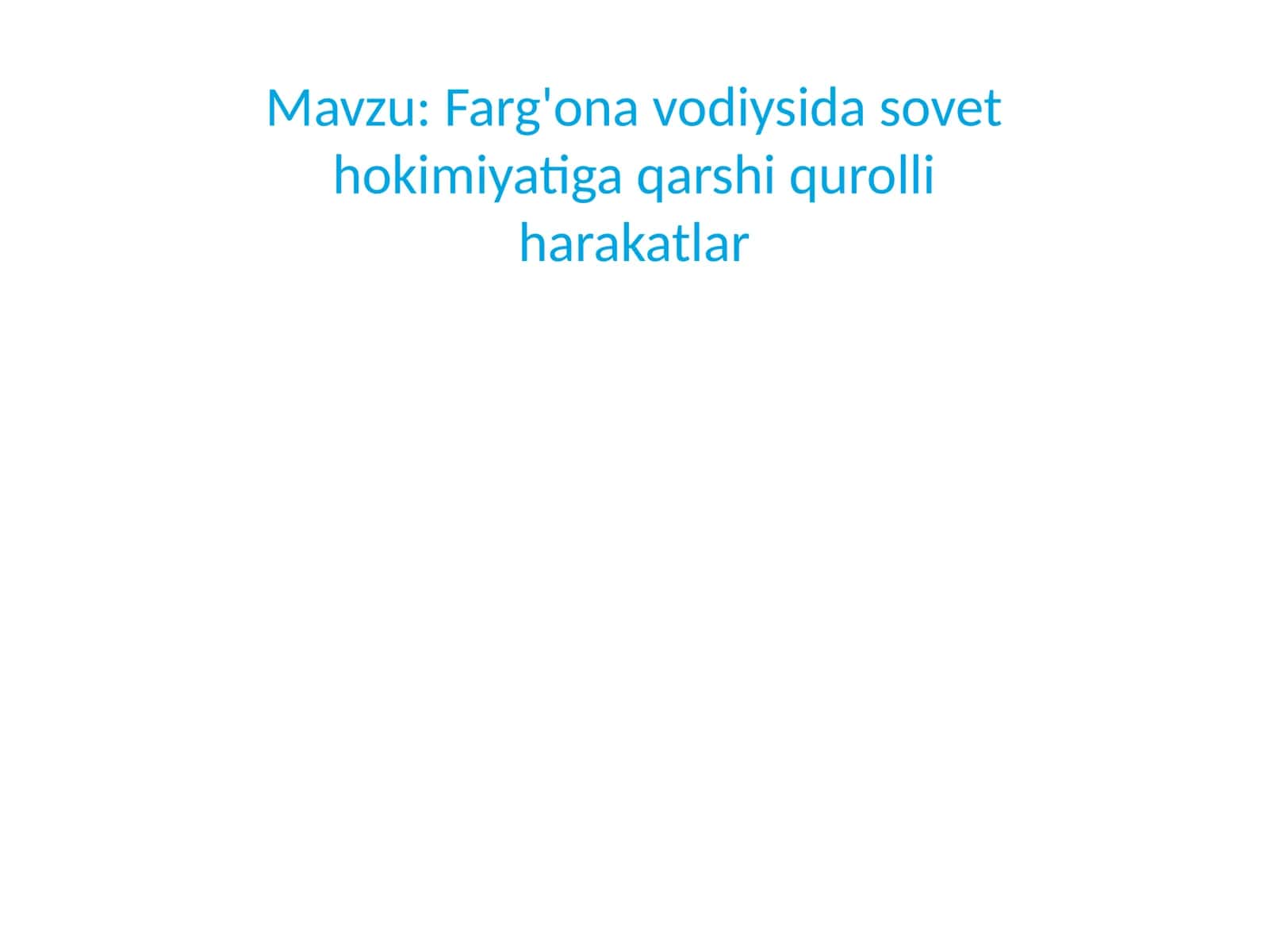 Farg'ona vodiysida sovet hokimiyatiga qarshi qurolli harakatlar 1
