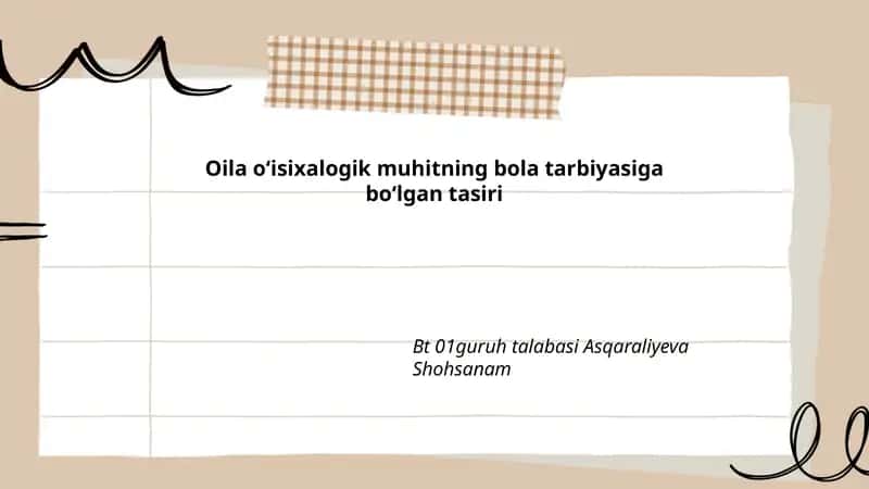Oila oʻisixalogik muhitning bola tarbiyasiga boʻlgan tasiri 1