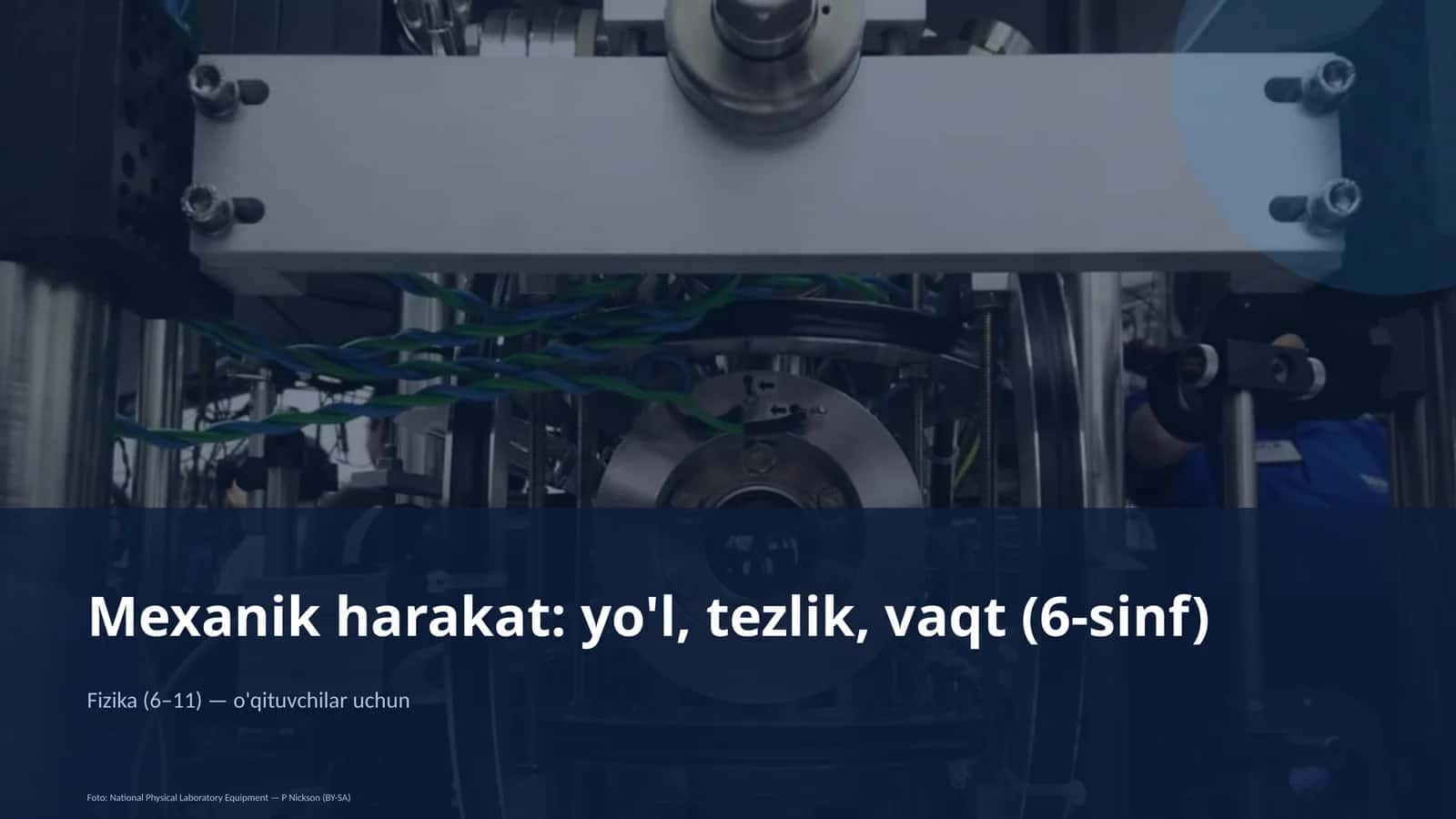 Mexanik harakat: yo'l, tezlik, vaqt (6-sinf) 1