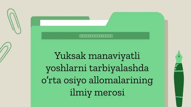 Allomalar ta'limi va tarbiyasi: tarixiy kontekst 1