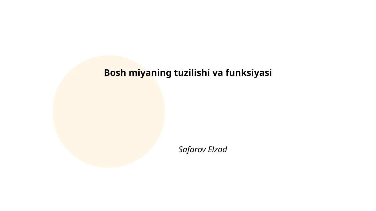 Bosh miyaning tuzilishi va funksiyasi 1