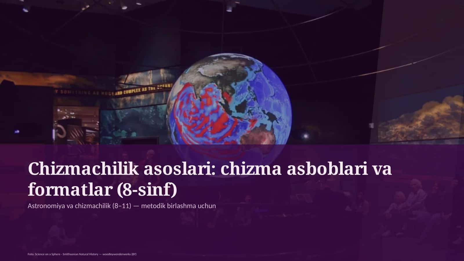 Chizmachilik asoslari: chizma asboblari va formatlar (8-sinf) 1