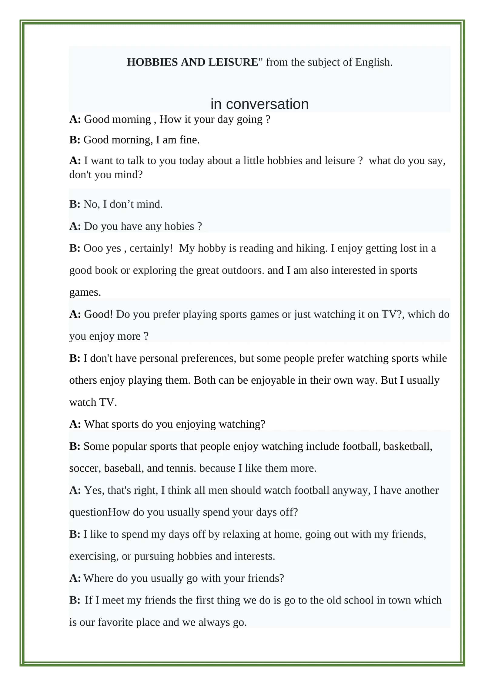 The dialogue HOBBIES AND LEISURE 1