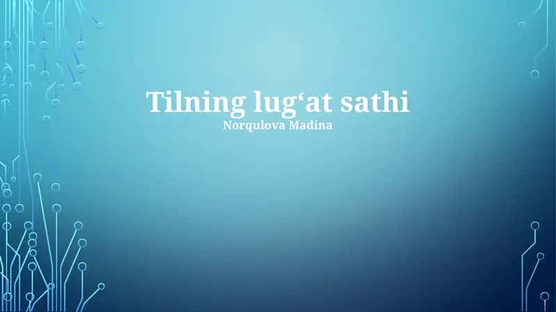 Tilning lug‘at sathi 1