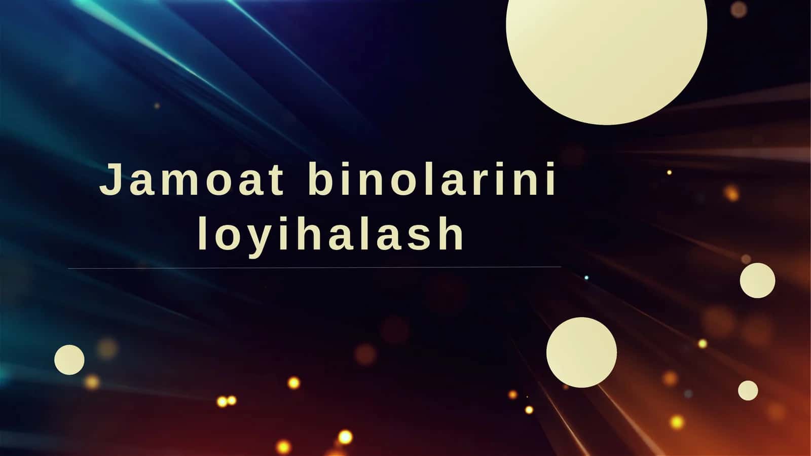 Jamoat binolarini loyihalash 1