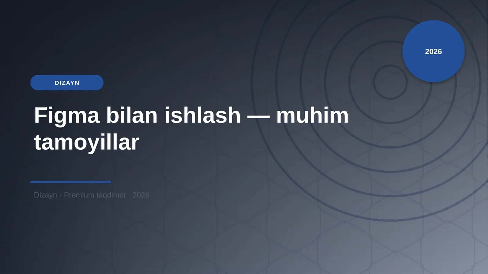 Figma bilan ishlash — muhim tamoyillar 1