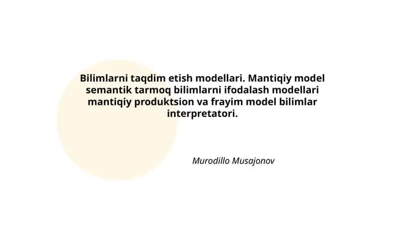 Bilimlarni taqdim etish modellari 1
