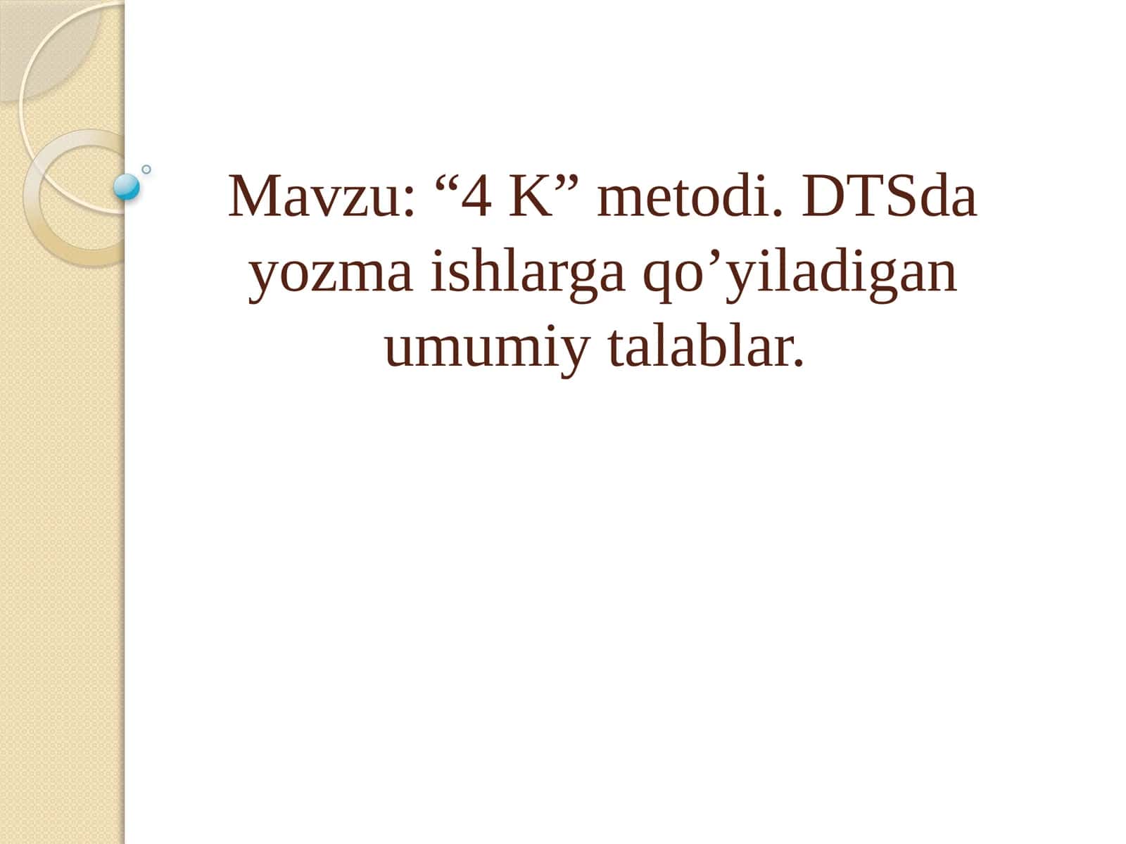 "4 K" metodlari 1