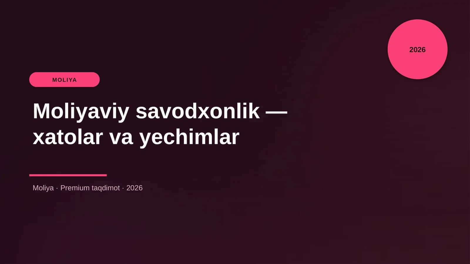 Moliyaviy savodxonlik — xatolar va yechimlar 1