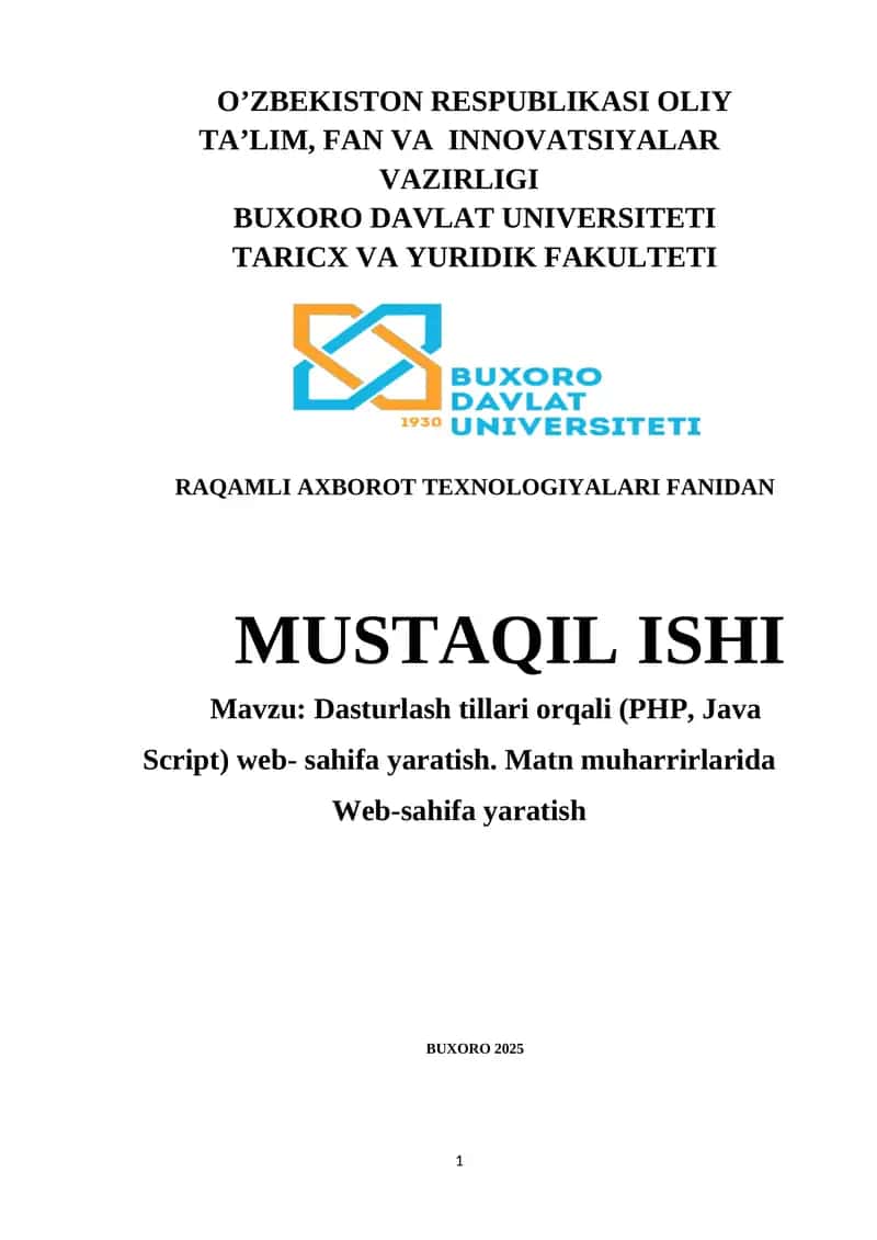 Dasturlash tillari orqali (PHP, Java Script) web- sahifa yaratish. Matn muharrirlarida Web-sahifa yaratish 1