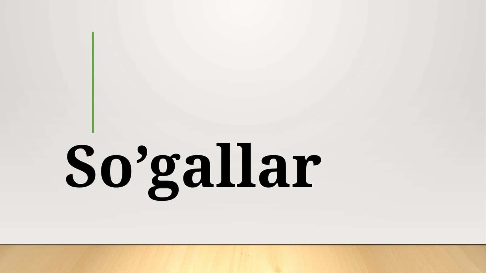So’gallar 1