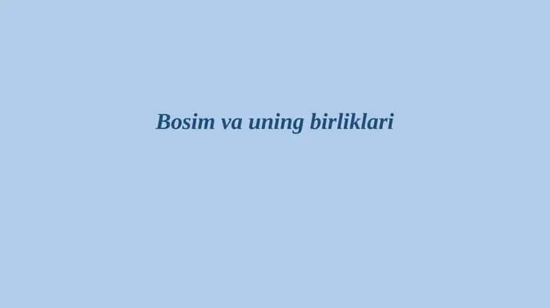 BOSIM VA UNING BIRLIKLARI 1
