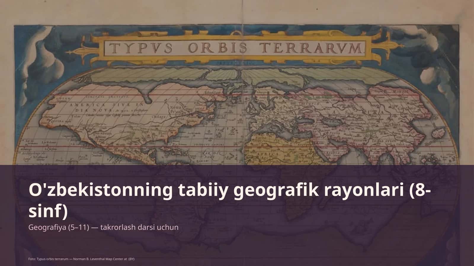 O'zbekistonning tabiiy geografik rayonlari (8-sinf) 1