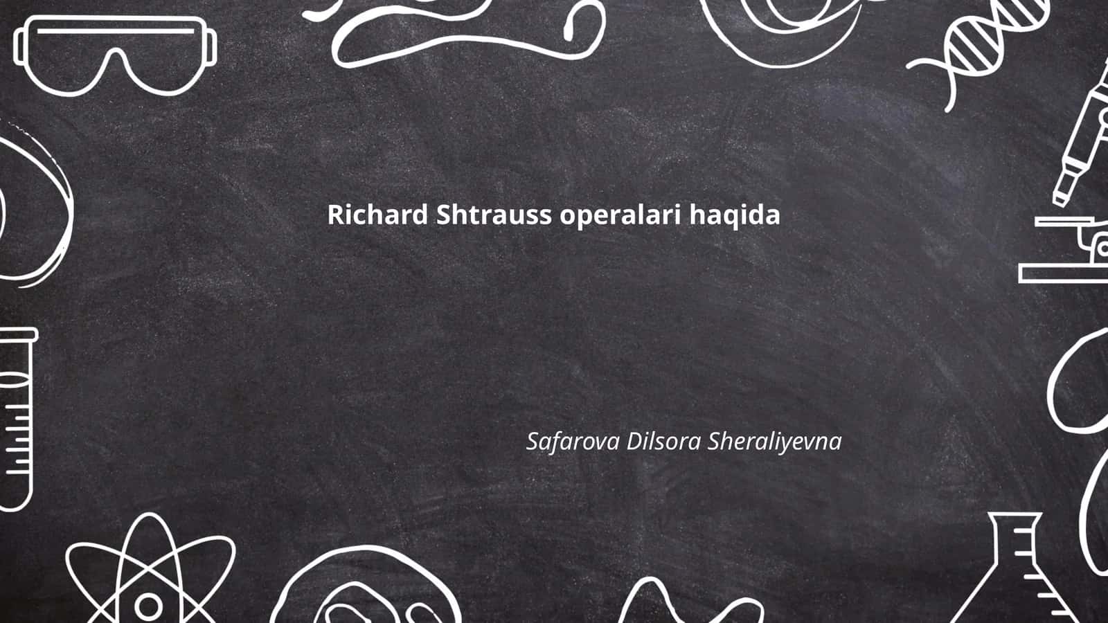 Richard Straussning operalari haqida 1