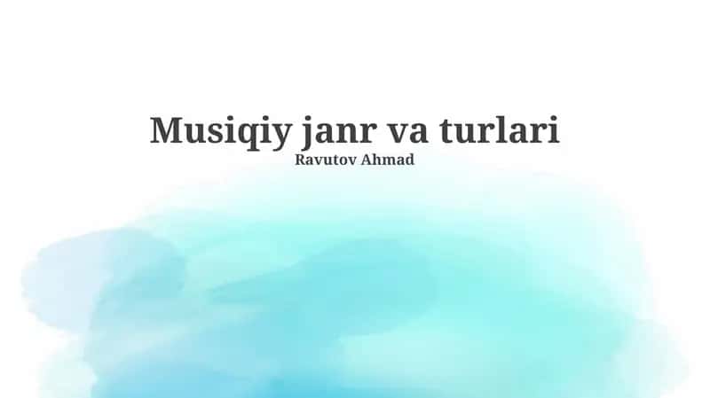 Musiqiy janr va turlari 1
