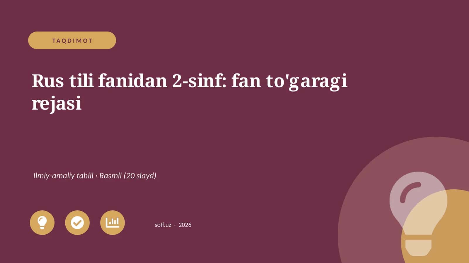 Rus tili fanidan 2-sinf: fan to'garagi rejasi 1