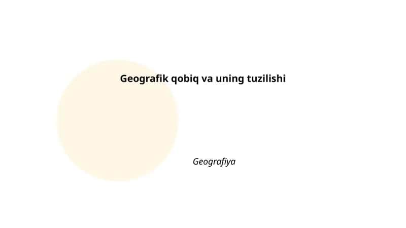 Geografik qobiq va uning tuzilishi 1