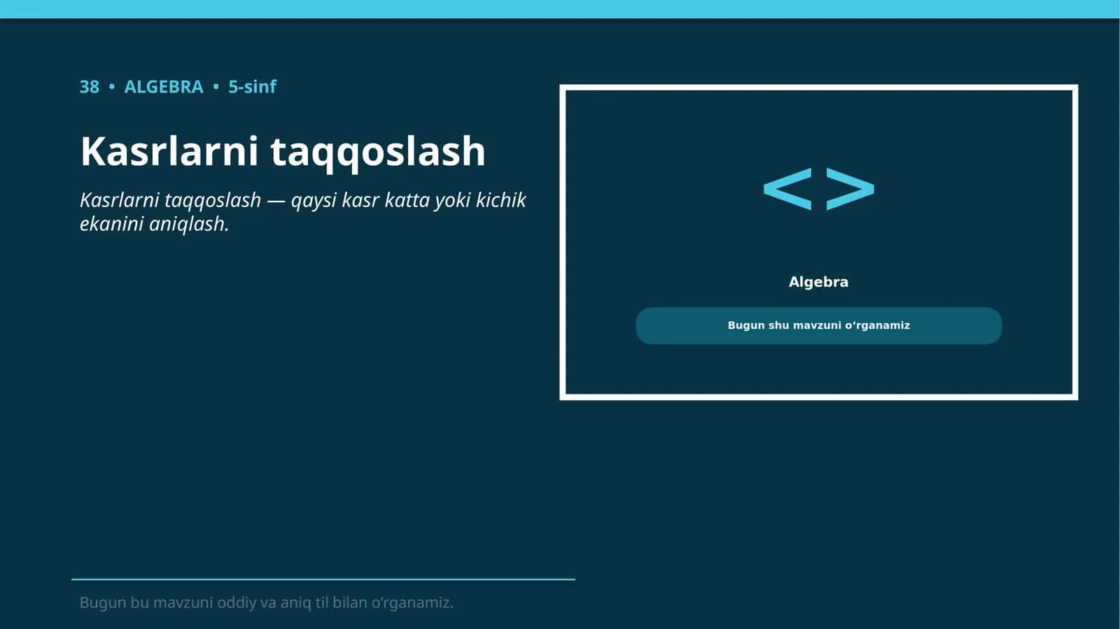 Kasrlarni taqqoslash 1