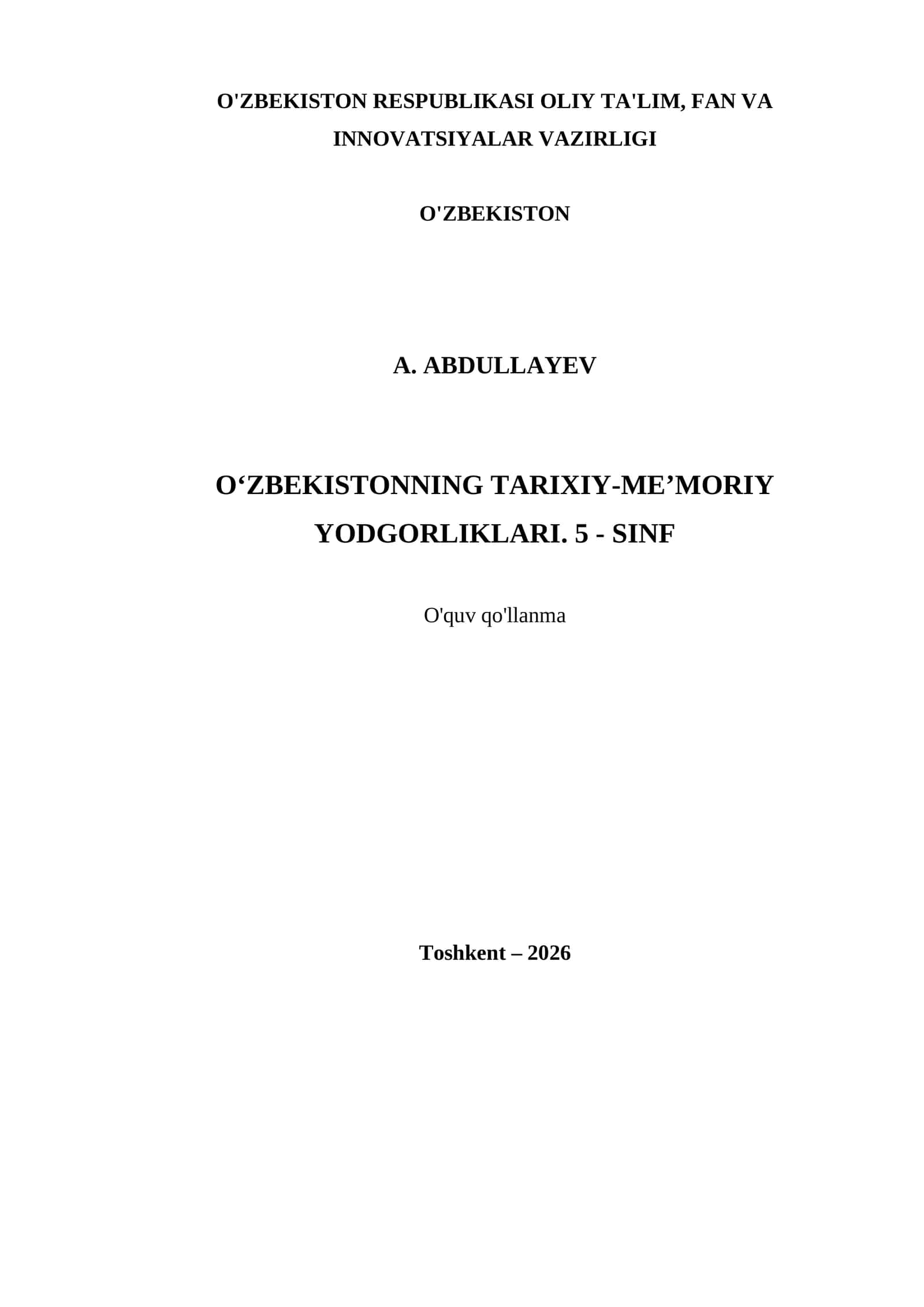 O‘ZBEKISTONNING TARIXIY-ME’MORIY YODGORLIKLARI. 5 - SINF 1