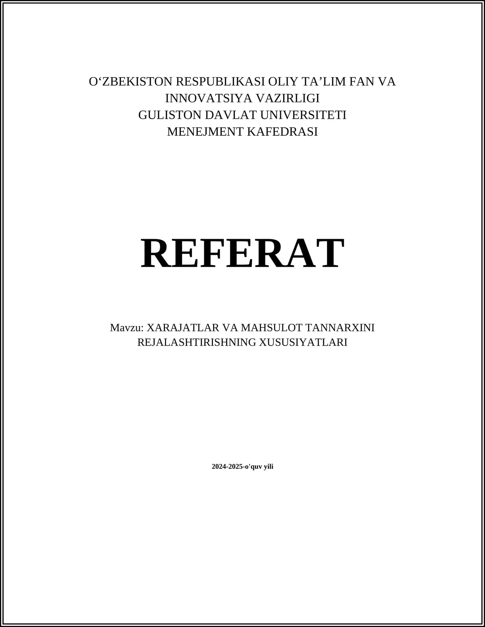 XARAJATLAR VA MAHSULOT TANNARXINI REJALASHTIRISHNING XUSUSIYATLARI 1