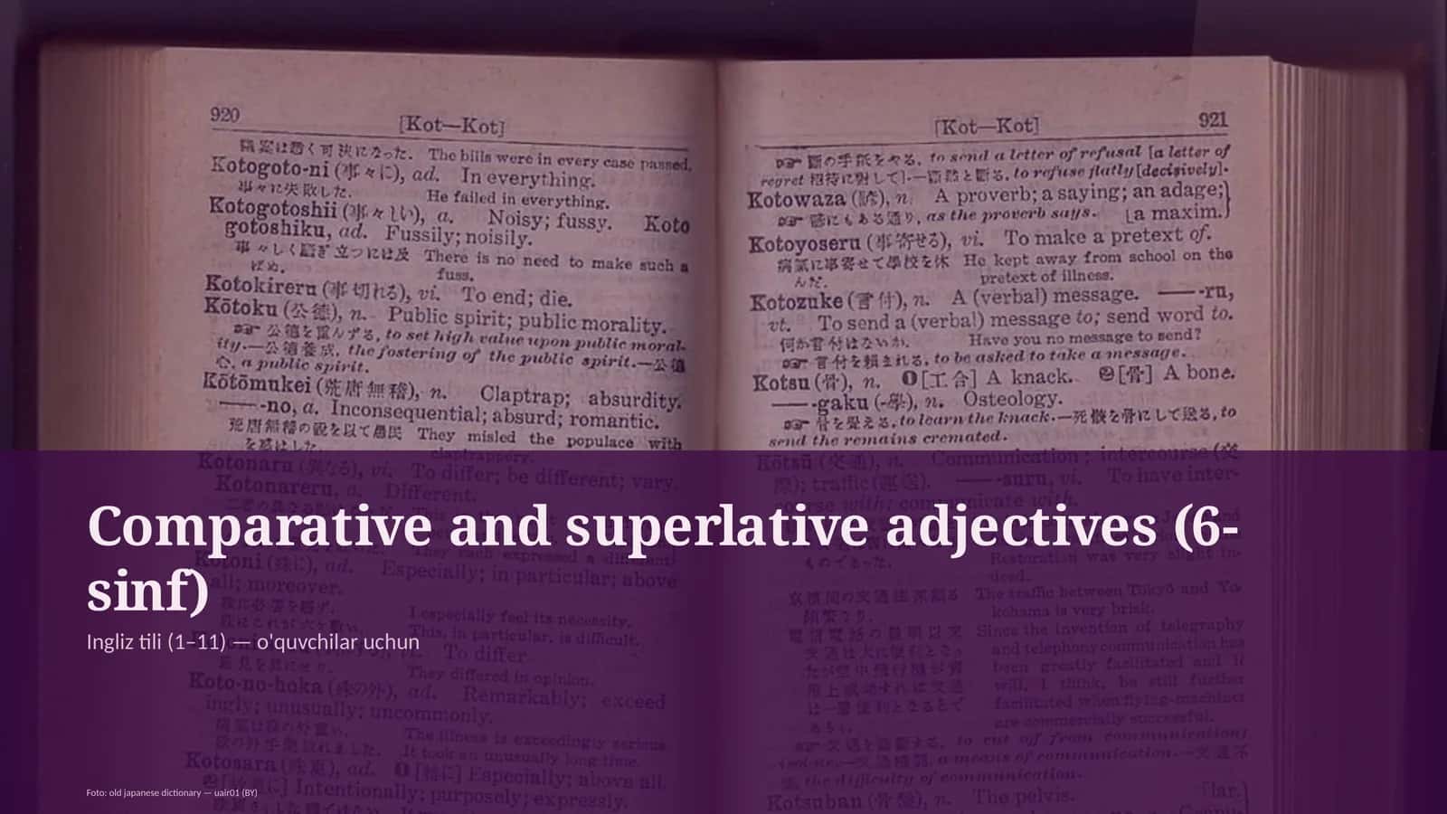 Comparative and superlative adjectives (6-sinf) 1