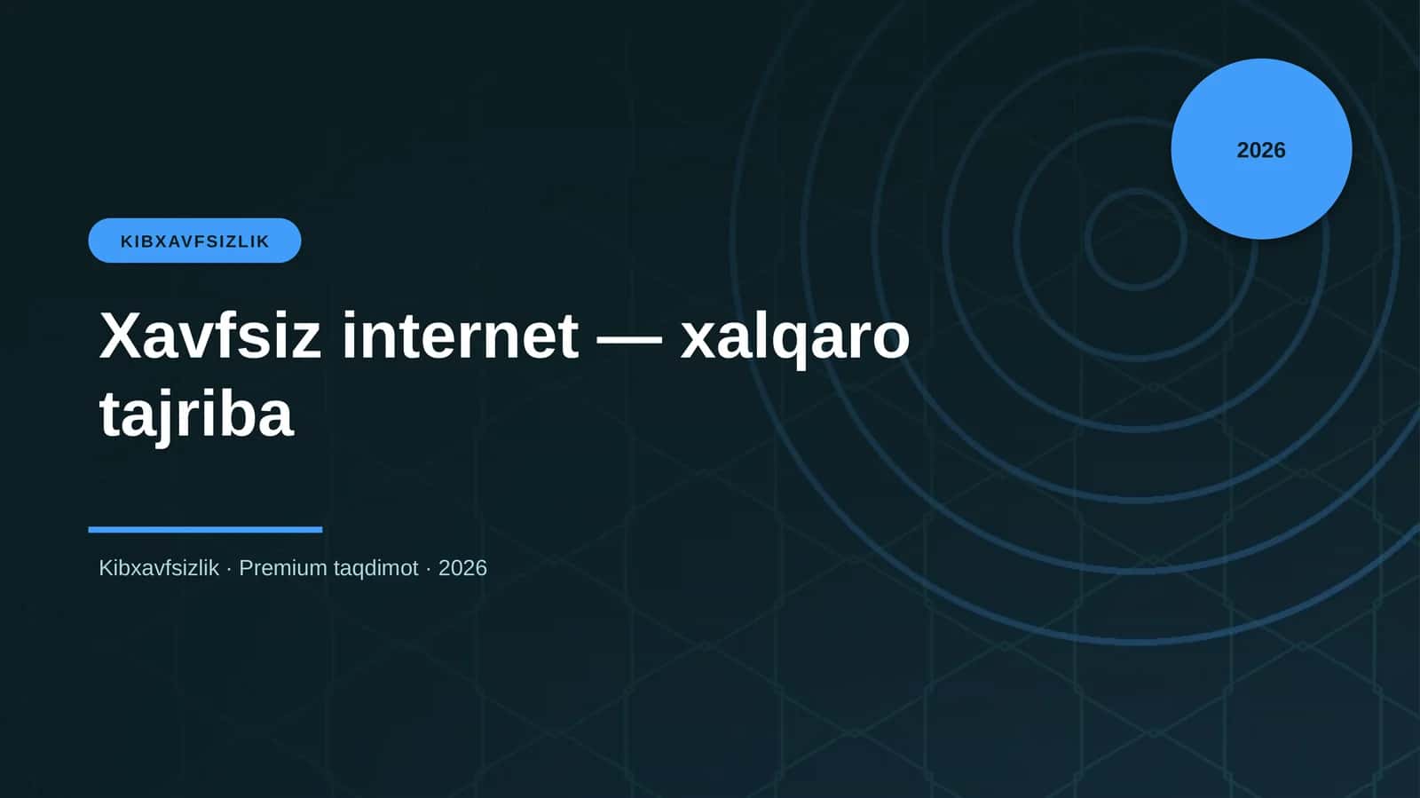 Xavfsiz Internet — Xalqaro Tajriba 1