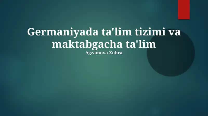 Germaniyada ta'lim tizimi va maktabgacha ta'lim 1